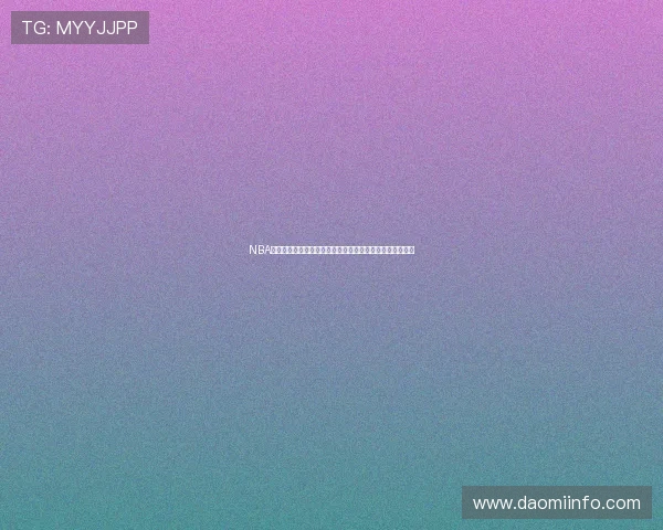 NBA免费直播软件下载轻松畅享赛事精彩无限随时随地观看比赛 NBA免费直播软件下载轻松畅享赛事精彩无限随时随地观看比赛